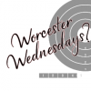 Worcester Wednesdays? - Week 1